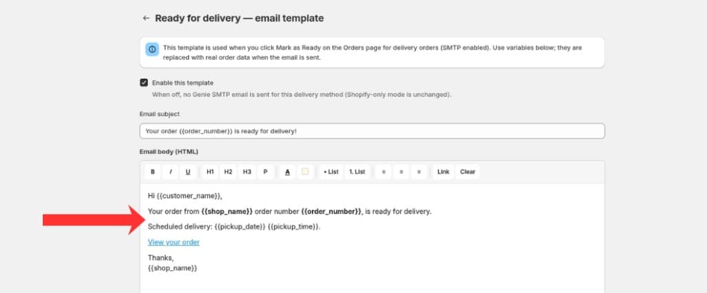 Ready for delivery email HTML body editor with template variables