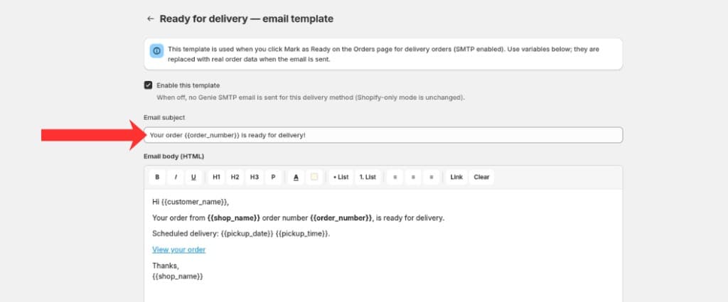 Ready for delivery email template editor with subject line and HTML body