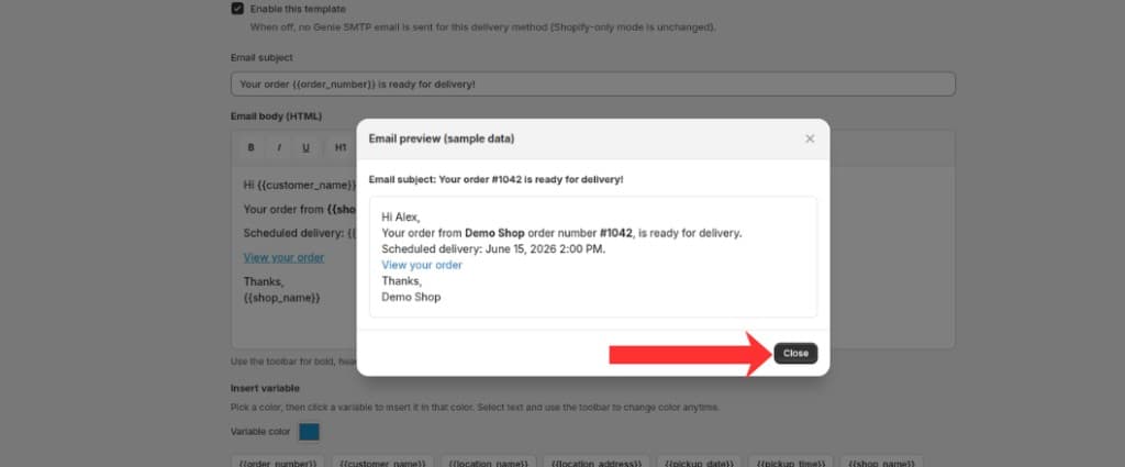 Email preview modal with sample data and Close button for delivery