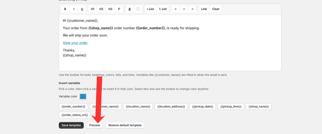 Preview button on the Ready for shipping email template editor