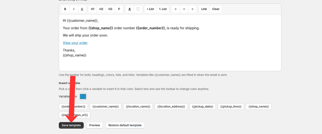 Save template button on the Ready for shipping email template editor