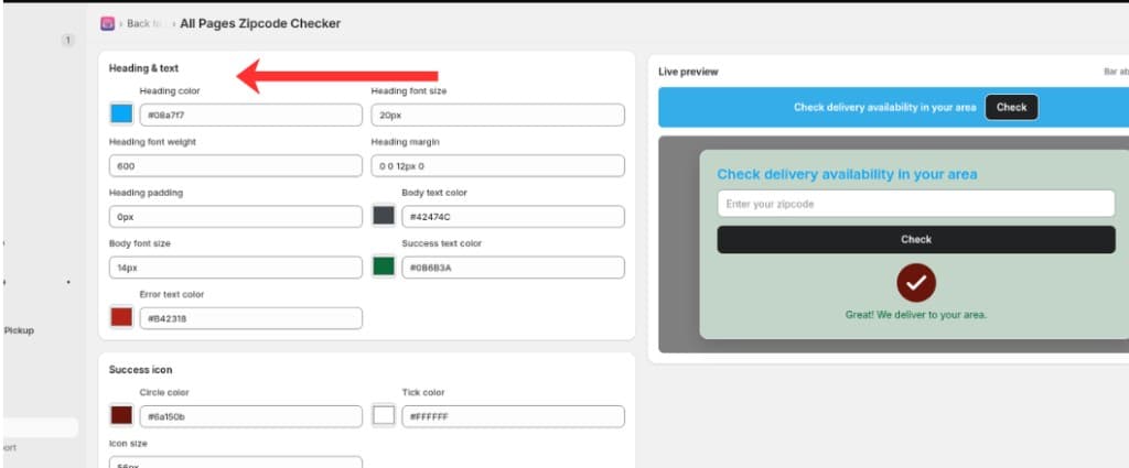 Heading & text and Success icon appearance fields on the All Pages Zipcode Checker page