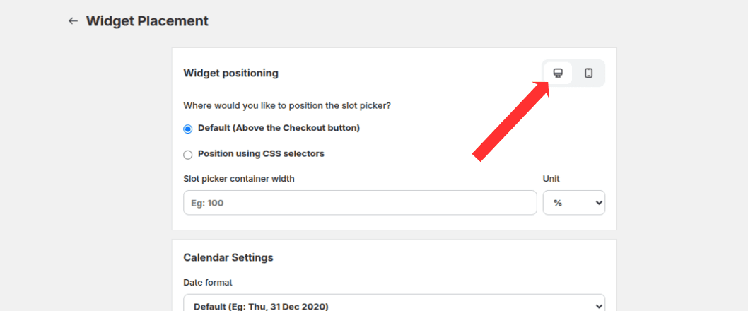 Desktop device toggle highlighted on the Widget Placement page