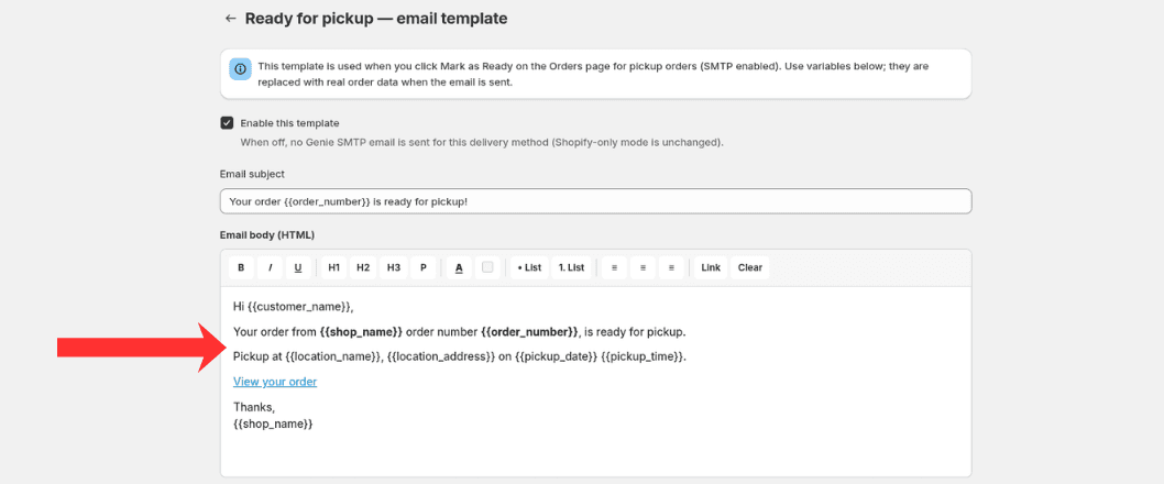Ready for pickup email HTML body editor with template variables