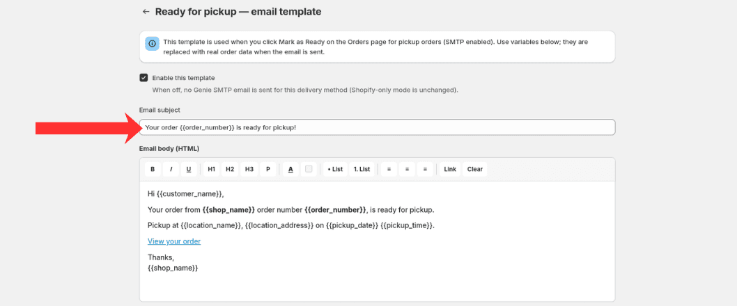 Ready for pickup email template editor with subject line and HTML body