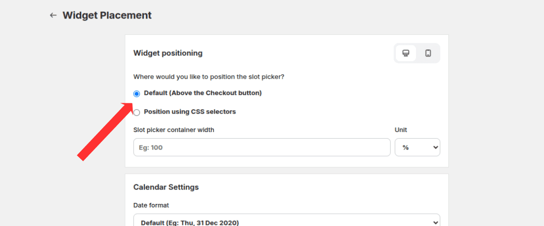 Widget positioning mode options on the Widget Placement page