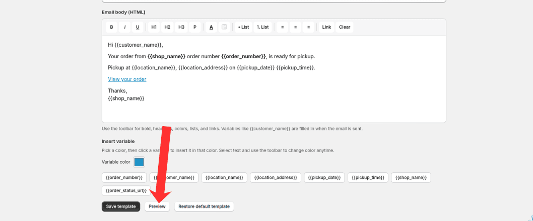 Preview button on the Ready for pickup email template editor