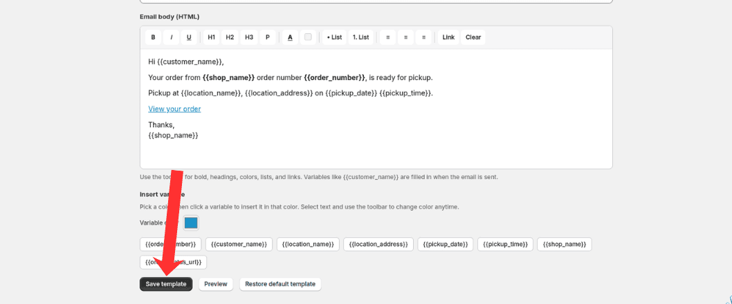 Save template button on the Ready for pickup email template editor